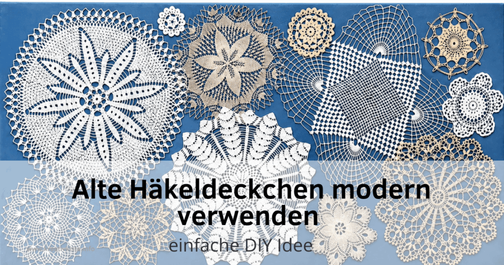 Das kannst du aus alten Häkeldeckchen machen.