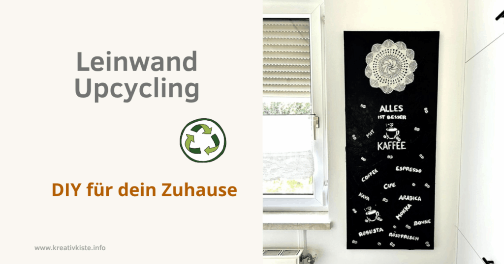 Leinwand und Häkeldeckchen upcyclen